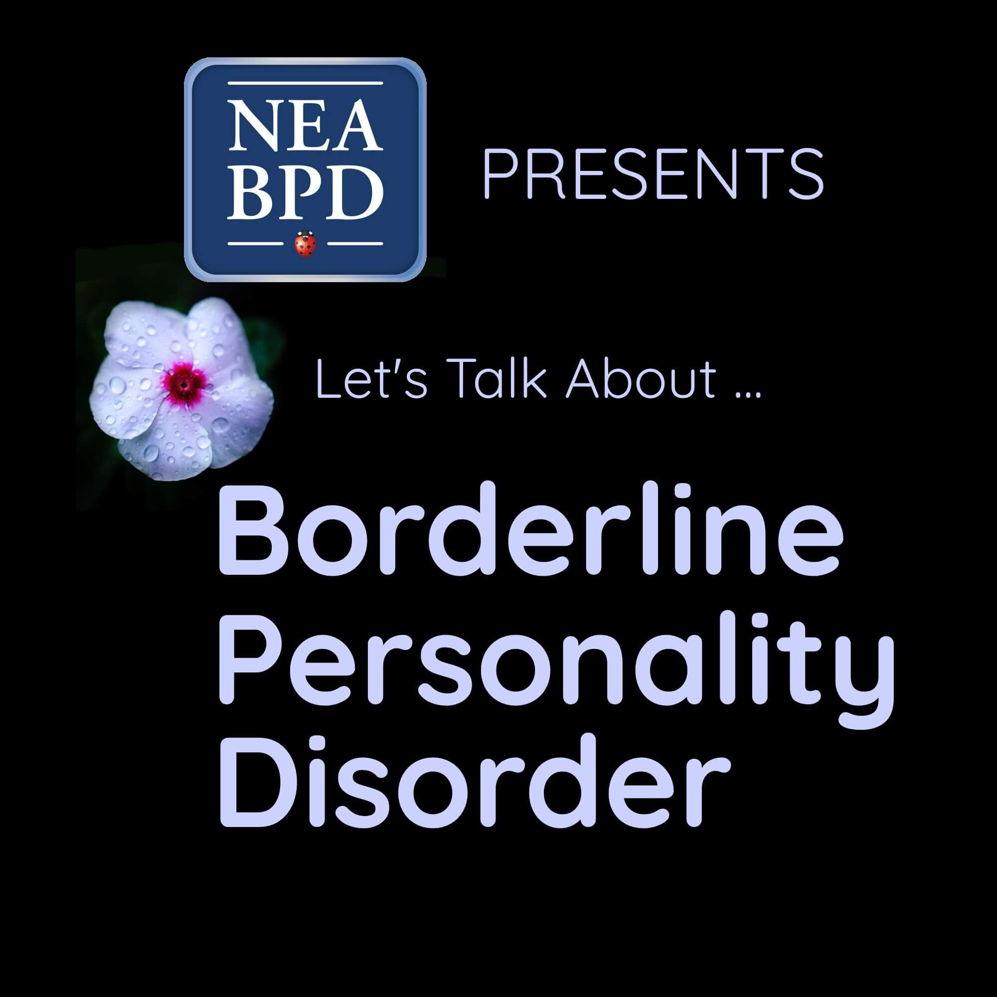 Let's Talk about Borderline Personality Disorder